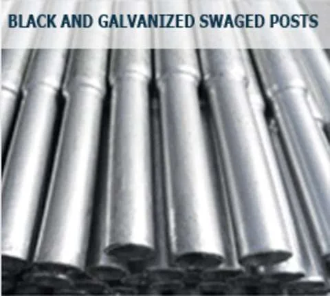 Black and Galvanized Swaged Posts