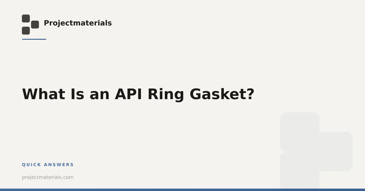 What Is an API Ring Gasket? | Projectmaterials